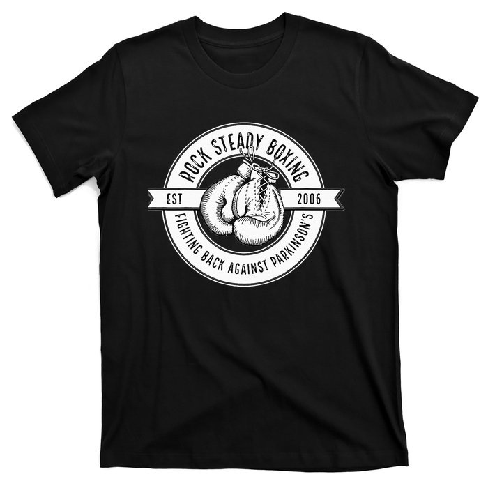 Rock Steady Boxing Fighting Back Against Parkinson Est 2006 T-Shirt