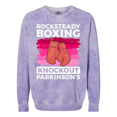 Rock Steady Boxing Knock Out ParkinsonS Awareness Meaningful Gift Colorblast Crewneck Sweatshirt