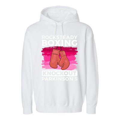 Rock Steady Boxing Knock Out ParkinsonS Awareness Meaningful Gift Garment-Dyed Fleece Hoodie