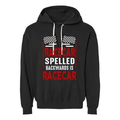 Racecar Spelled Backwards Funny Car Mechanic Race Car Garment-Dyed Fleece Hoodie