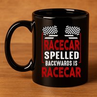 Racecar Spelled Backwards Funny Car Mechanic Race Car 11oz C Handle Ceramic Mug
