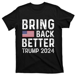 Retro Style Bring Back Better Trump 2024 T-Shirt