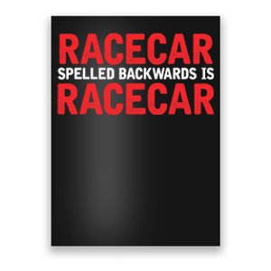 Racecar Spelled Backwards Car Drag Racing Lover Design Poster