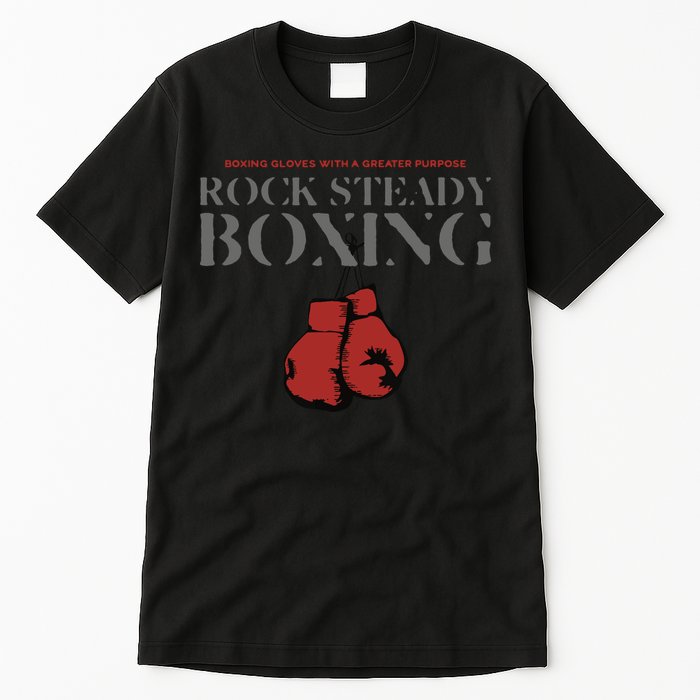 Rock Steady Boxing Gloves With A Greater Purpose Parkinsons Tall T-Shirt