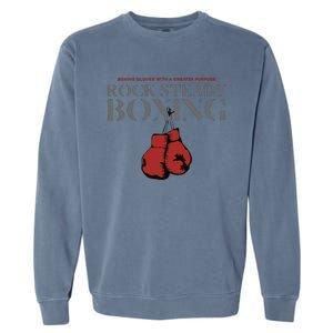 Rock Steady Boxing Gloves With A Greater Purpose Parkinsons Garment-Dyed Sweatshirt