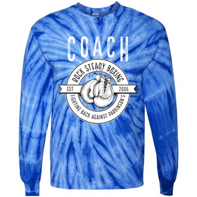 Rock Steady Boxing Coach Fight ParkinsonS Gift Tie-Dye Long Sleeve Shirt