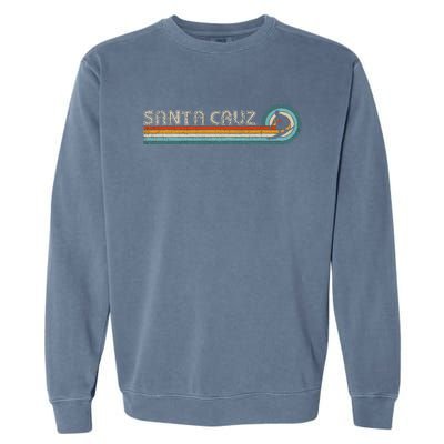 Retro Santa Cruz California Surfing Santa Cruz Garment-Dyed Sweatshirt