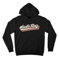 Retro Santa Cruz California Saying Surfer Hoodie