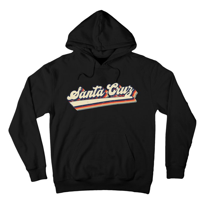 Retro Santa Cruz California Saying Surfer Hoodie