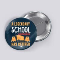 Retired School Custodian Gift School Custodian Retirement Button