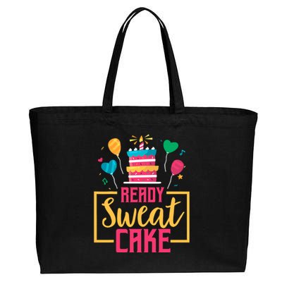 Ready Sweat Cake Wo Gym Fitness Workout Birthday Gift Cotton Canvas Jumbo Tote