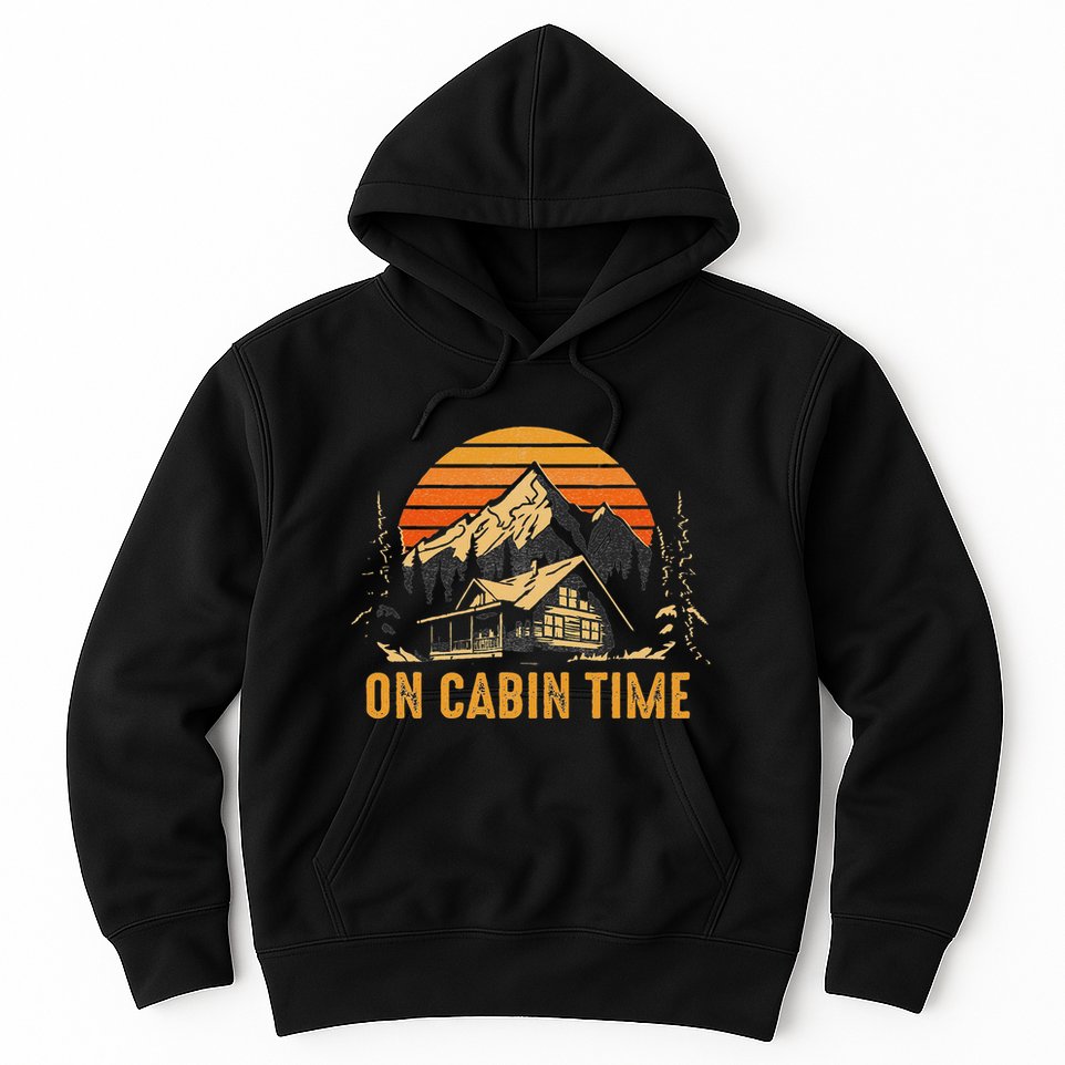 Retro Sunset Cabin Life Camping On Cabin Time Outdoor Hoodie
