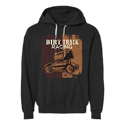 Retro Sprint Car Dirt Track Racing Race Motorsport Fan Gift Garment-Dyed Fleece Hoodie