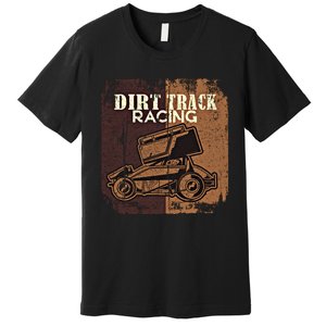 Retro Sprint Car Dirt Track Racing Race Motorsport Fan Gift Premium T-Shirt