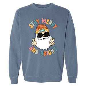 Retro Santa Claus Stay Merry And Bright Groovy Christmas Gift Garment-Dyed Sweatshirt