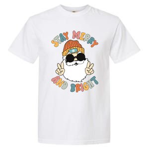 Retro Santa Claus Stay Merry And Bright Groovy Christmas Gift Garment-Dyed Heavyweight T-Shirt