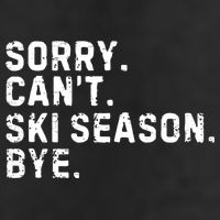 Retro Sorry Can’T Ski Season Bye Funny Skiing Lover Saying Gift 11oz C Handle Ceramic Mug