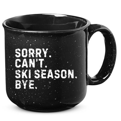 Retro Sorry Can’T Ski Season Bye Funny Skiing Lover Saying Gift 15oz Campfire Ceramic Mug