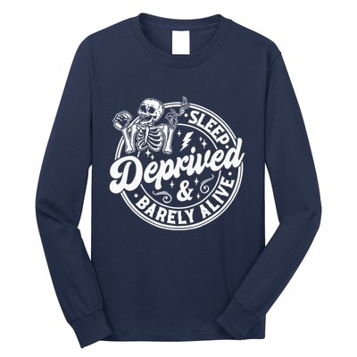 Retro Sleep Deprived Barely Alive Funny Skeleton Halloween Long Sleeve Shirt