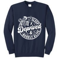 Retro Sleep Deprived Barely Alive Funny Skeleton Halloween Tall Sweatshirt