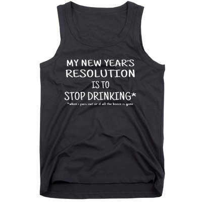 Resolution Stop Drinking Funny New Years Eve Tank Top