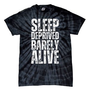 Retro Sleep Deprived Barely Alive Funny Halloween Tie-Dye T-Shirt