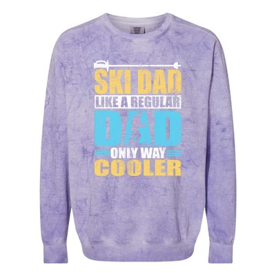 Retro Ski Dad Like A Regular Dad Only Way Cooler Sport Skiing Gift Skier Lover Colorblast Crewneck Sweatshirt