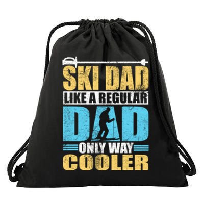 Retro Ski Dad Like A Regular Dad Only Way Cooler Sport Skiing Gift Skier Lover Drawstring Bag