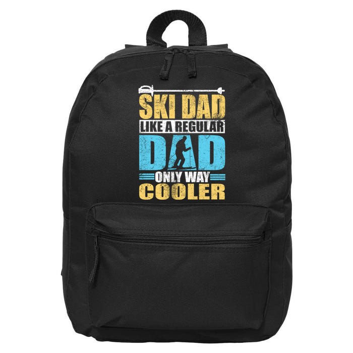 Retro Ski Dad Like A Regular Dad Only Way Cooler Sport Skiing Gift Skier Lover 16 in Basic Backpack