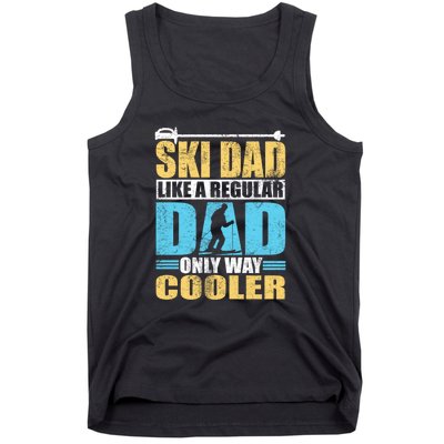 Retro Ski Dad Like A Regular Dad Only Way Cooler Sport Skiing Gift Skier Lover Tank Top