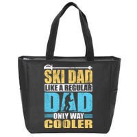 Retro Ski Dad Like A Regular Dad Only Way Cooler Sport Skiing Gift Skier Lover Zip Tote Bag