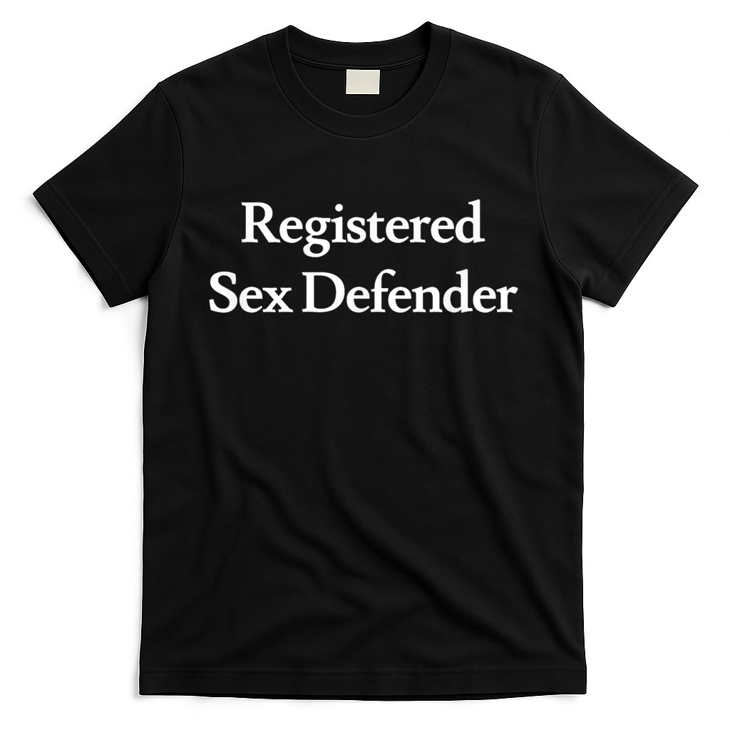 Registered Sex Defender Funny Meme T-Shirt