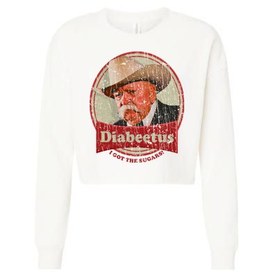 Retro Style Diabeetus I Got The Sugars Cropped Pullover Crew