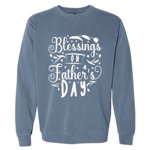 Retro Son Daughter Family Matching Blessing On Fathers Day Gift Garment-Dyed Sweatshirt