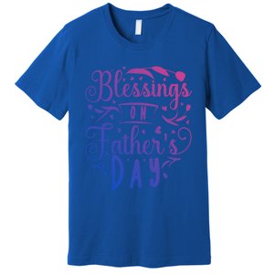 Retro Son Daughter Family Matching Blessing On Fathers Day Gift Premium T-Shirt