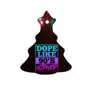 Rapper Saying Dope Like 90s Hip Hop Music Rapper Hip Hop Ceramic Tree Ornament