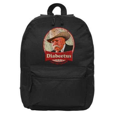 Diabeetus I Got The Sugars Distressed 16 in Basic Backpack