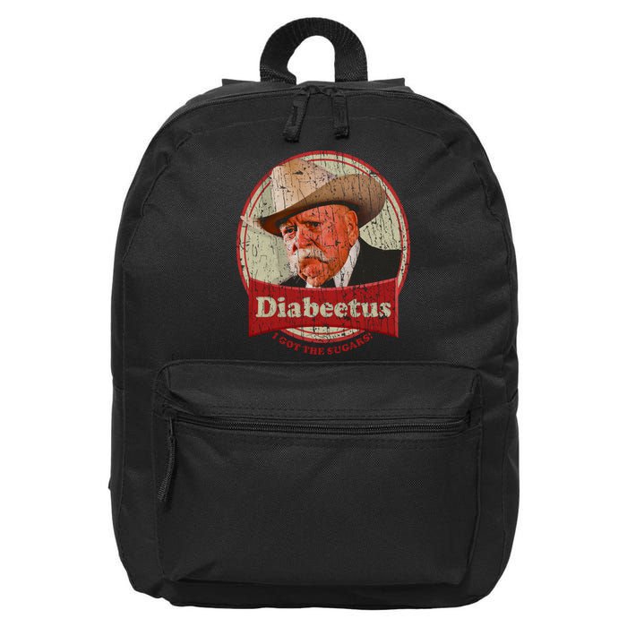 Diabeetus I Got The Sugars Distressed 16 in Basic Backpack