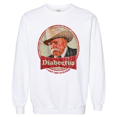 Retro Style Diabeetus I Got The Sugars Garment-Dyed Sweatshirt