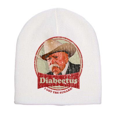 Diabeetus I Got The Sugars Distressed Short Acrylic Beanie