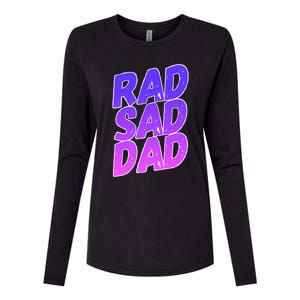 Rad Sad Dad Gift Womens Cotton Relaxed Long Sleeve T-Shirt