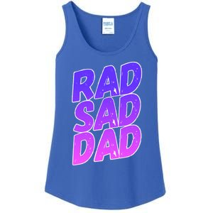 Rad Sad Dad Gift Ladies Essential Tank