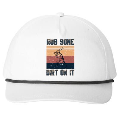 Rub Some Dirt On It Funny Baseball Snapback Five-Panel Rope Hat