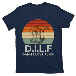 Retro Sun Dilf Damn I Love Fungi Mushrooms Mushroom Lover T-Shirt