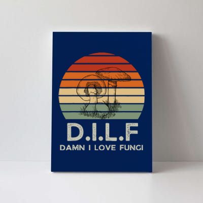 Retro Sun Dilf Damn I Love Fungi Mushrooms Mushroom Lover Canvas