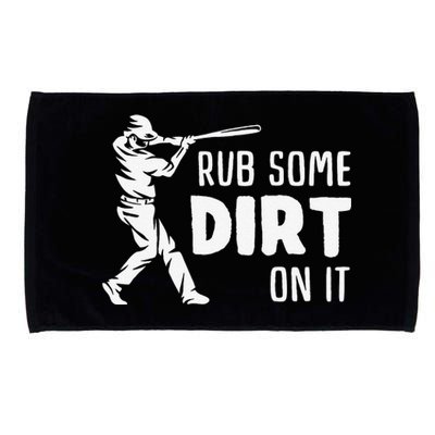 Rub Some Dirt On It No Crying Baseball Softball Microfiber Hand Towel