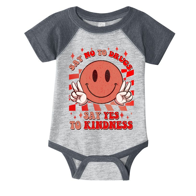 Retro Smiley Emoji Say No To Drugs Say Yes To Kindness Substance Abuse Awareness Infant Baby Jersey Bodysuit