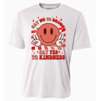 Retro Smiley Emoji Say No To Drugs Say Yes To Kindness Substance Abuse Awareness Cooling Performance Crew T-Shirt