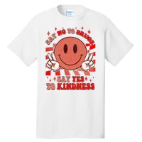 Retro Smiley Emoji Say No To Drugs Say Yes To Kindness Substance Abuse Awareness Tall T-Shirt