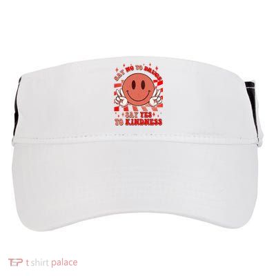 Retro Smiley Emoji Say No To Drugs Say Yes To Kindness Substance Abuse Awareness Adult Drive Performance Visor